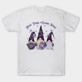 Make Your Gnome Magic T-Shirt